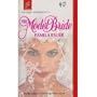 The Model Bride (Harlequin Superromance No. 548)