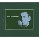 Philip Glass : Solo piano