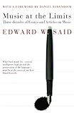 Music at the limits : three decades of essays and articles on music