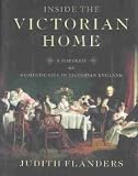 Inside the Victorian Home