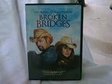 Broken Bridges (REGION 1) (NTSC)