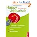 Happy vegetarisch: Genussvoll & unkompliziert. Unterwegs & zu Hause. Rezepte & N�hrstofftabellen