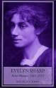 Evelyn Sharp: Rebel Woman, 1869-1955