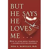 but he says he loves me how to avoid being trapped in a manipulative relationship