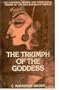 Triumph of the Goddess: Canonical Models and Theological Visions of the Devi Bhagavata Purana (Sri Garib Dass Oriental)