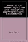 Cherwell area rural transport study : report of survey findings