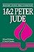 1 & 2 Peter, Jude: Believers Church Bible Commentary