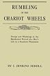 Rumbling of the Chariot Wheels: Doings and Misdoings in the Barefooted Period of a Boy's Life on a Southern Plantation