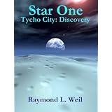 Star One: Tycho City: Discovery