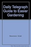 'Daily telegraph' guide to easier gardening