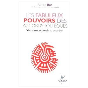 Les fabuleux pouvoirs des accords tolt�ques