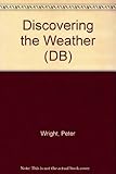 Discovering the weather