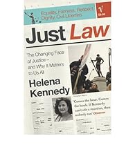 Just Law: the Changing Face of Justice - and Why it Matters to Us All (Paperback) - Common