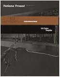 Revue Editions du Centre Pompidou  / Tatiana Trouvé : 4 between 3 and 2