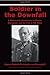 Soldier in the Downfall: A Wehrmacht Cavalryman in Russia, Normandy, and the Plot to Kill Hitler