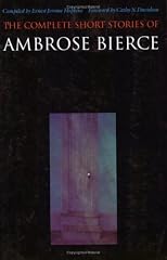 The Complete Short Stories of Ambrose Bierce