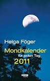 Produkt-Bild: Mondkalender f&uuml;r jeden Tag 2011: Abrei&szlig;kalender