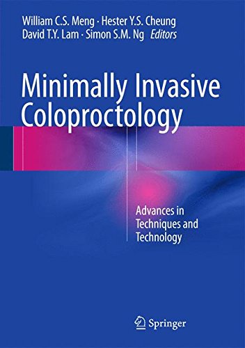 Minimally Invasive Coloproctology: Advances in Techniques and Technology