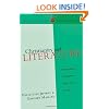 Christianity and Literature: Philosophical Foundations and Critical Practice (Christian Worldview Integration Series)
