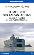 Le meilleur des ambassadeurs