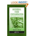 Click here to buy Microbial Food Contamination, Second Edition (Food Science and Technology) by  Ph.D., Charles L. Wilson.