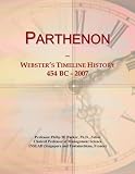 Parthenon: Websters Timeline History, 454 BC - 2007