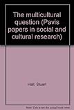 The multicultural question