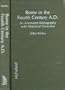 Rome in the Fourth Century A.D.: An Annotated Bibliography with Historical Overview