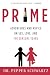 Image of Prime: Adventures and Advice on Sex, Love, and the Sensual Years