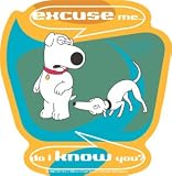 Family Guy Brian Excuse Me Sticker S-FG-0010