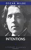 Intentions (Literary Classics)