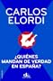 �Qui�nes mandan de verdad en Espa�a? (Eldiario.Es Libros)