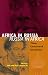 Book Africa in Russia, Russia in Africa: Three Centuries of Encounters