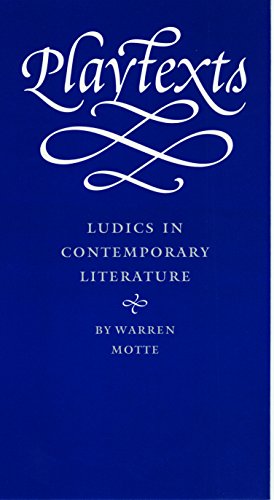 Playtexts: Ludics in Contemporary Literature (Stages Book 3)