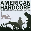 American Hardcore: The...