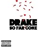 So Far Gone