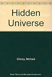 The hidden universe