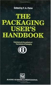 packaging user's handbook - frank a. paine