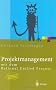 Projektmanagement mit dem Rational Unified Process (Xpert.press)