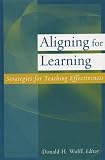  : Aligning for Learning: Strategies for Teaching Effectiveness (JB - Anker)