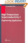 High Temperature Superconductivity 2:...