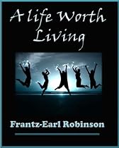 A Life Worth Living-From Free Kindle Books Library