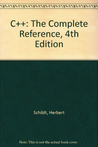C++: The Complete Reference, 4th Edition