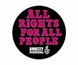 All Rights for All People Official AGM 2010 Pin - Pink