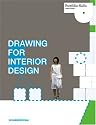 Drawing for Interior Design (Portfolio)
