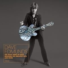 The Many Sides Of Dave Edmunds: The Greatest Hits And More
