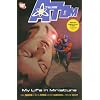 All-New Atom (Book 1): My Life in Miniature
