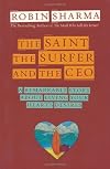 The Saint, the Surfer, and the CEO