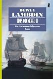HMS Cockerel II: Alan Lewrie gegen die Franzosen - Dewey Lambdin
