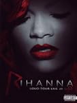 Rihanna - Loud Tour: Live at the O2